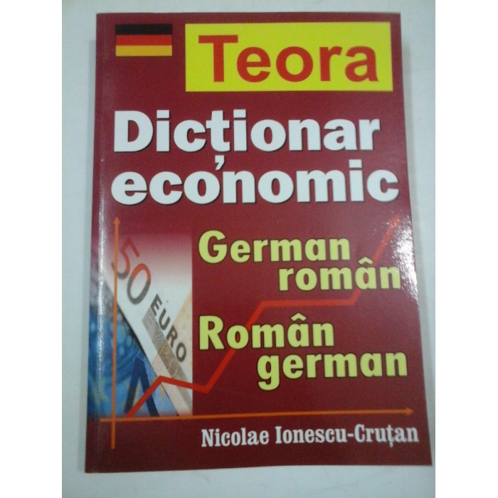 Dictionar  economic  German-roman   Roman-german  -  Nicolae  Ionescu  Crutan